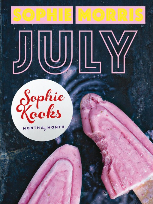 Title details for Sophie Kooks July by Sophie Morris - Available